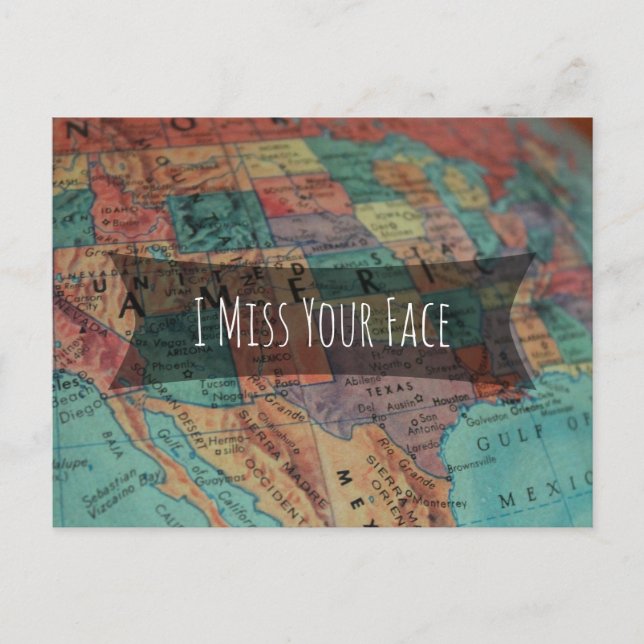 "I Miss Your Face" über Detail Foto Globe Postkarte (Vorderseite)
