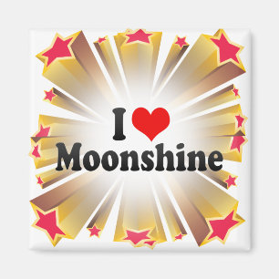 I Moonshine Liebe Magnet