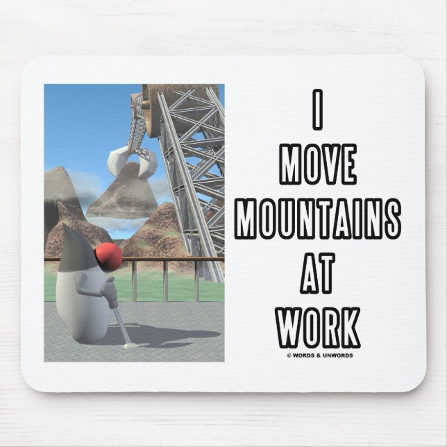 I Move Mountains at Work (Software Developer) Mousepad (Vorne)