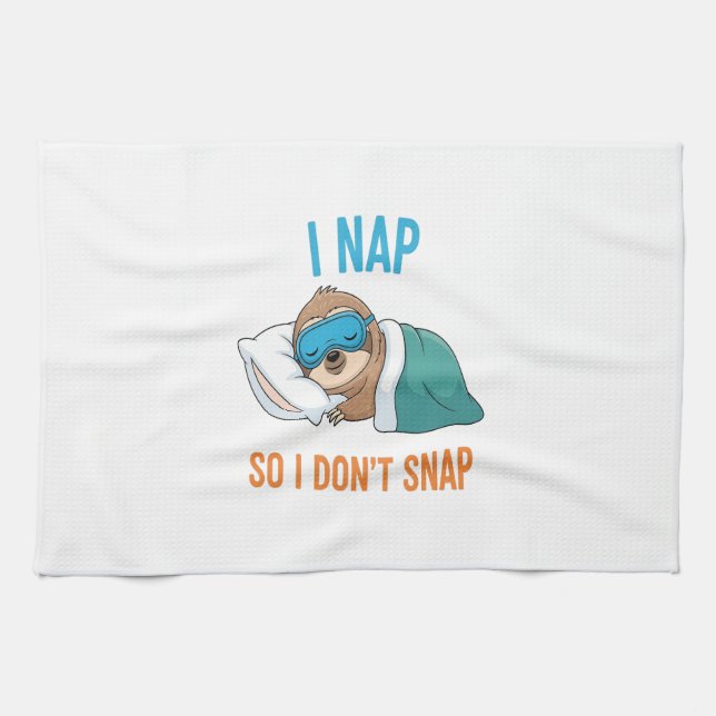 I Nap so I Don't Snap Funny Sloth Geschirrtuch (Horizontal)