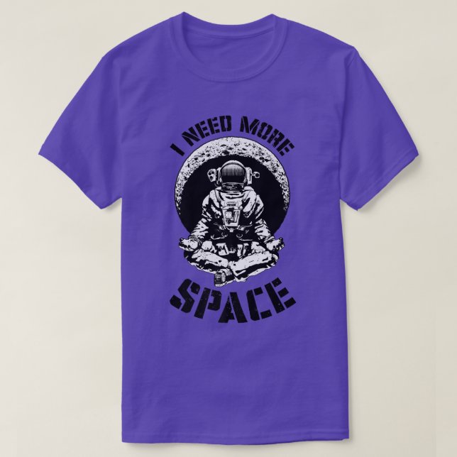 I Need More Space Yoga Astronaut Funny Retro Scien T-Shirt (Design vorne)