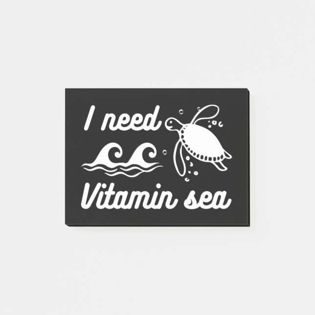 I  Need Vitamin Sea Turtle Post-it Klebezettel (Vorderseite)