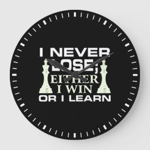 I Never Lose Either I Win Or I Learn Chess Player Große Wanduhr