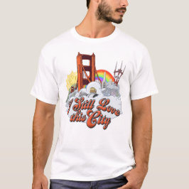 I Noch immer Liebe San Francisco T - Shirt Männer
