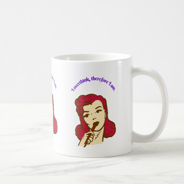 I Overthink, Therefore I Am – Retro Pop Girl Illus Kaffeetasse (Rechts)