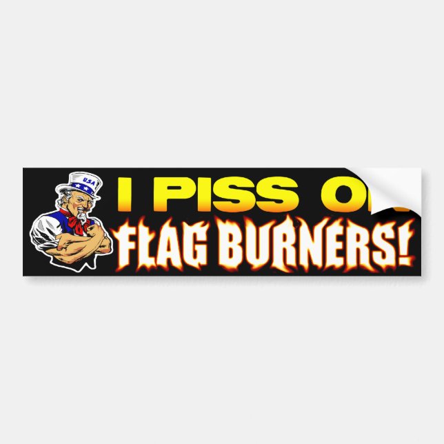 I P*ss auf Flaggen-Brennern! Autoaufkleber (Vorne)