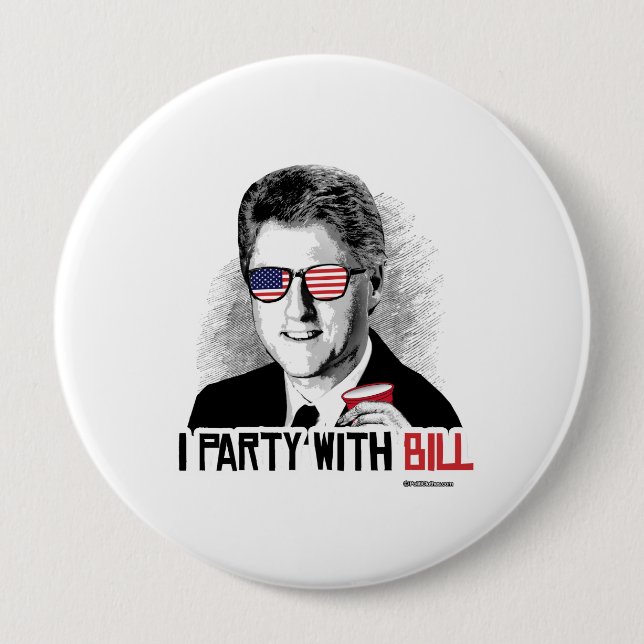 I Party mit Bill- - Clinton-Party-Tier Button (Vorderseite)