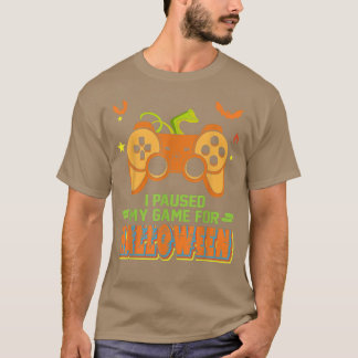 I Paused My Game For Halloween Cute Game Controlle T-Shirt