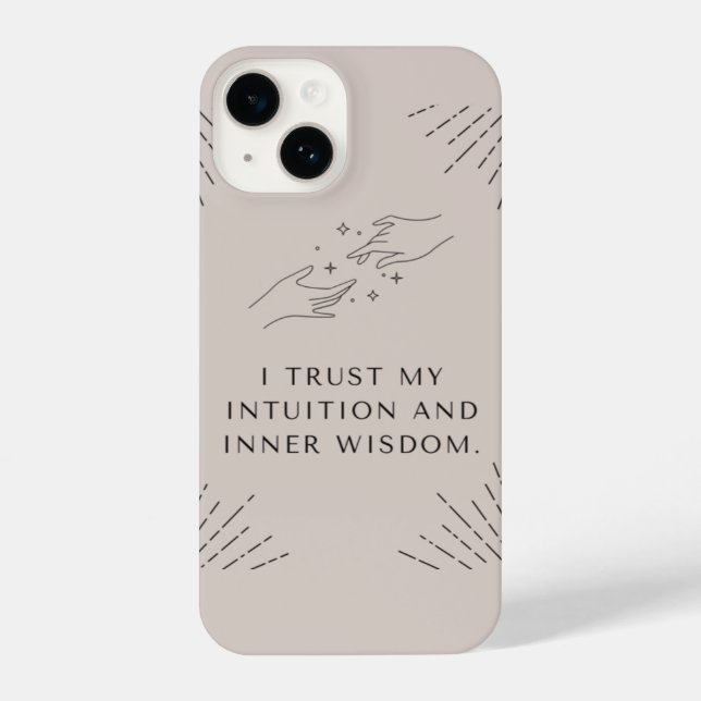 I Phone Case "Ich vertraue meiner Intuition & inne iPhone 14 Hülle (Rückseite)