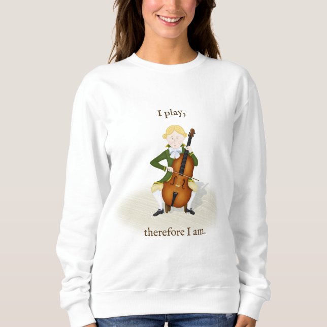 "I Play darum I Am" Sweatshirt (Vorderseite)