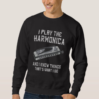 I Play The Harmonica Musician Harmonicist Harmonic Sweatshirt