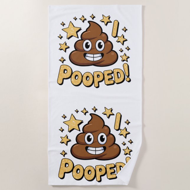 I Pooped Strandtuch (Vorderseite)