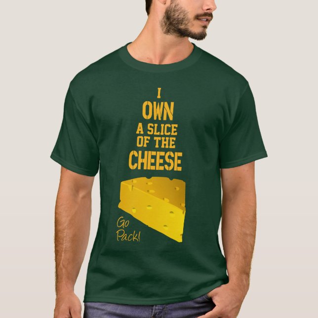 I posséder une tranche du T-shirt de fromage (Devant)