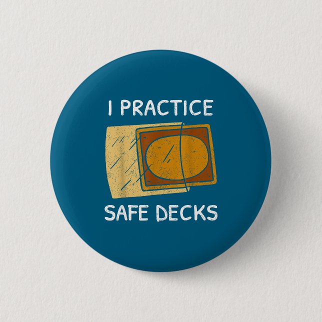 I Practice Safe Decks Trading Card Game Pun Humor  Button (Vorderseite)