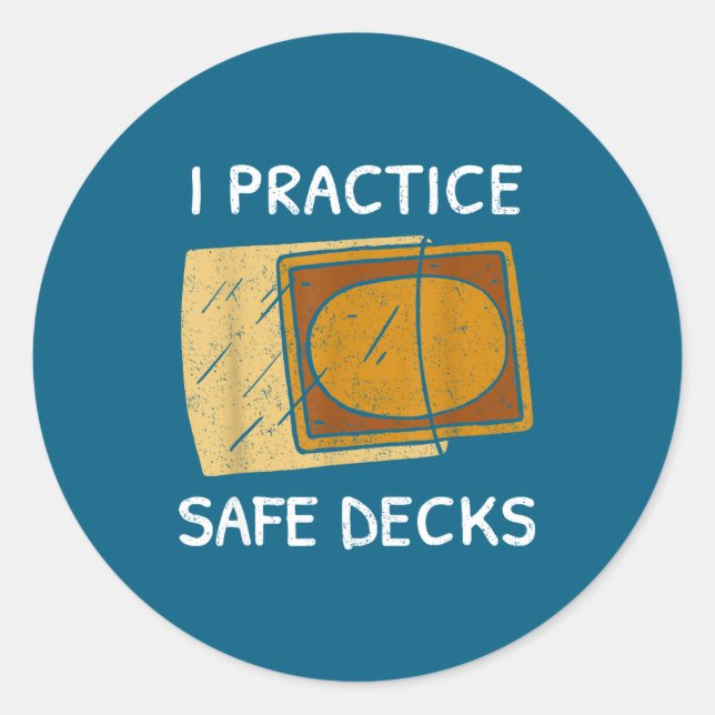 I Practice Safe Decks Trading Card Game Pun Humor  Runder Aufkleber (Vorderseite)
