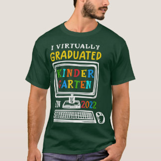 I Praktisch abgeschlossener Kindergarten Klasse 20 T-Shirt