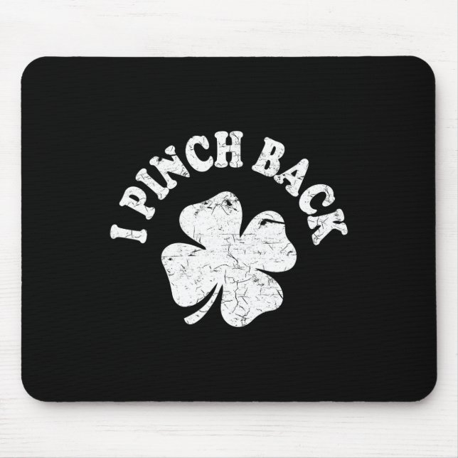 I Punch Ck Funny St Patrick's Day I Pinch Ck 1 Mousepad (Vorne)
