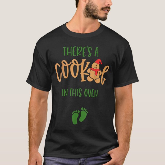 I Put A Cookie In That Oven Couples Christmas Preg T-Shirt (Vorderseite)