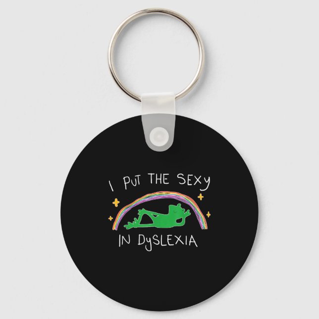 I Put The Y In Dyslexia Funny Cute Frog  Schlüsselanhänger (Vorderseite)