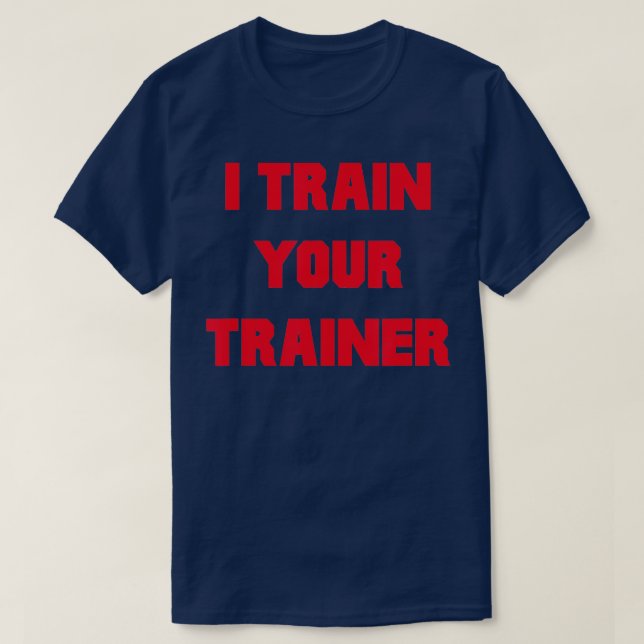 I rain Your rainer Funny Workout Fitness  T-Shirt (Design vorne)