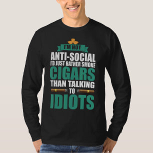 I Rauch Zigarren Zigarren Sprichwort 2 T-Shirt