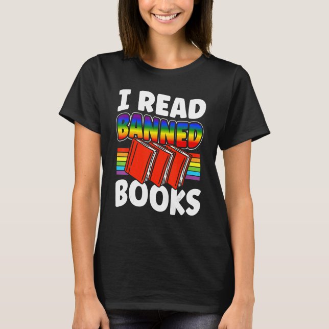 I Read Banned Books Reading Library 4 T-Shirt (Vorderseite)
