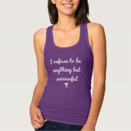 I refuse to be anything but successful Irish dance Tank Top