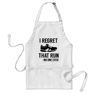 I Regret That Run Schürze