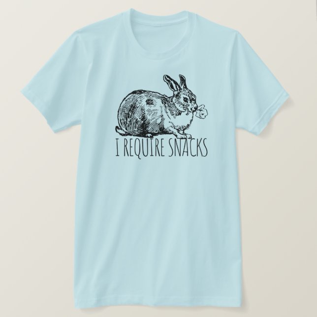 I Require Snacks Cute Bunny Rabbit T-Shirt (Design vorne)