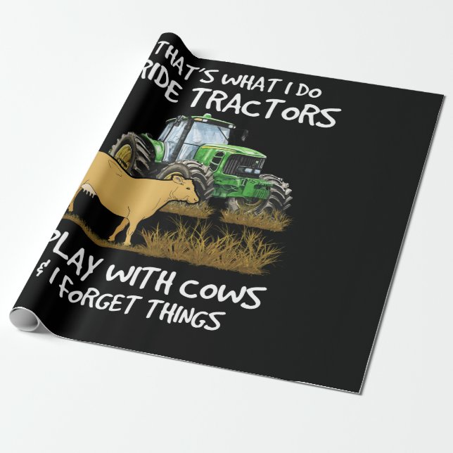 I Ride Tractors I Play With Cows I Forget Things Geschenkpapier (Ungerollt)