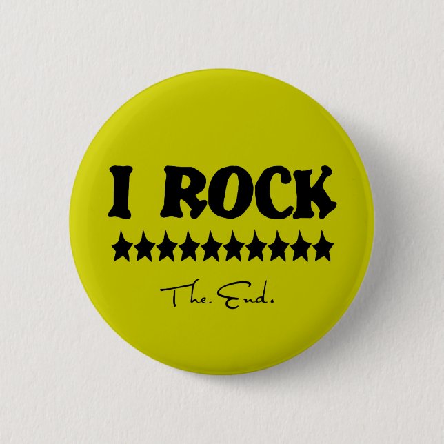 I Rock, the End Button (Vorderseite)