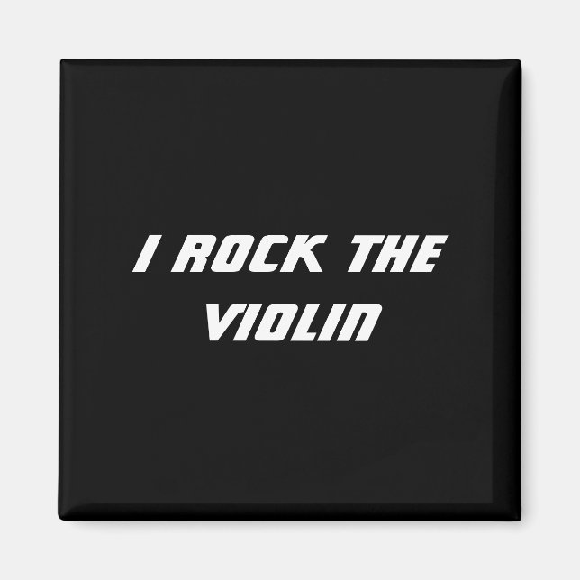 I Rock the Violin Magnet (Vorne)