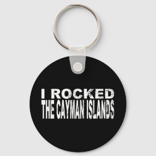I Rocked Cayman Islands Schlüsselanhänger