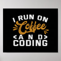 I Run on Coffee and Coding Funny Programmierung Li