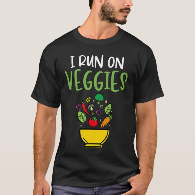 I Run On Veggies  Humor Vegan Vegetarian Runner Ve T-Shirt (Vorderseite)
