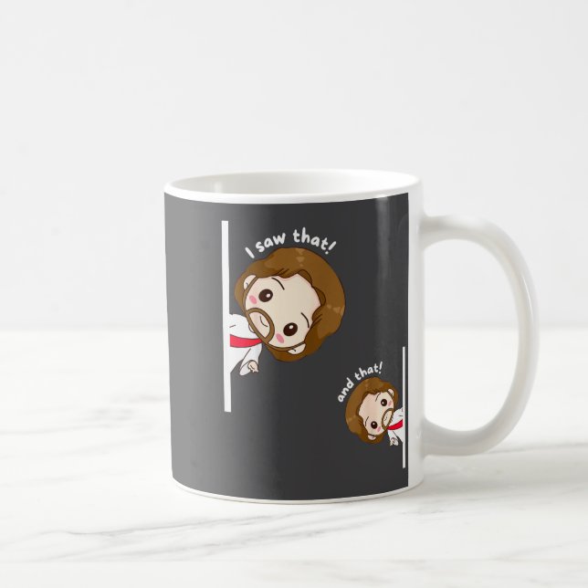 I Saw That Karma Jesus Funny Saying Quote Meme Bib Kaffeetasse (Rechts)