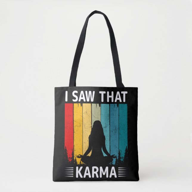 I Saw That Karma Tasche (Vorderseite)