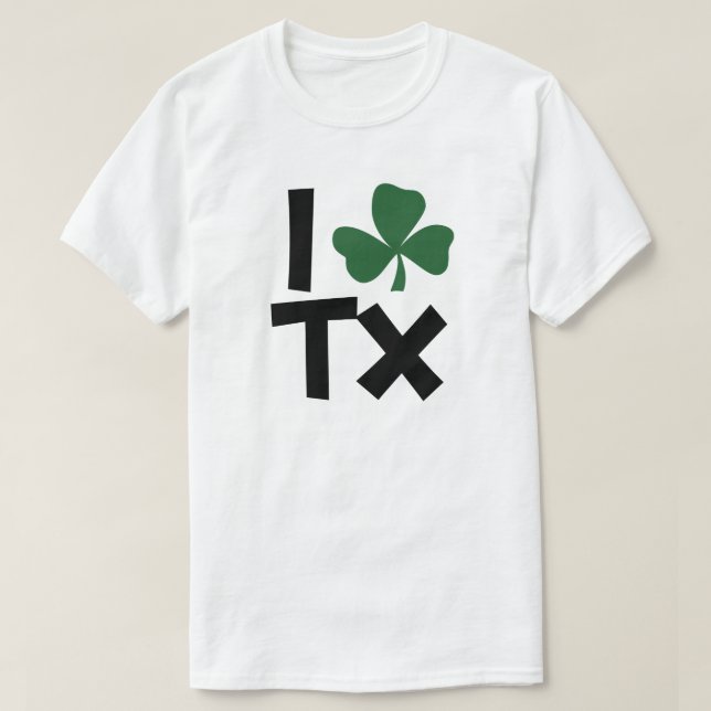 I<Shamrock>Texas St Patrick's Day T-Shirt (Design vorne)