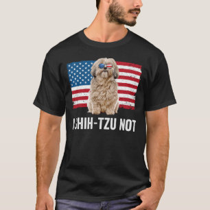 I Shih Tzu Not American Flag Hundebesitzer Shih Tz T-Shirt