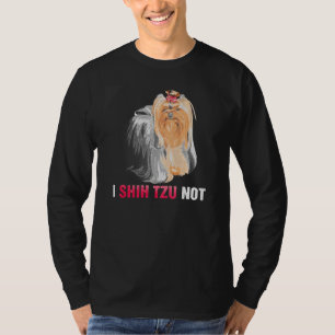 I Shih Tzu Not Animal T-Shirt