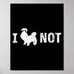 I Shih Tzu Not Funny Shih Tzu Sprichwort Zitch Shi Poster