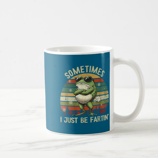 I Sometimes Frog Farting Just Magic Kaffeetasse (Rechts)