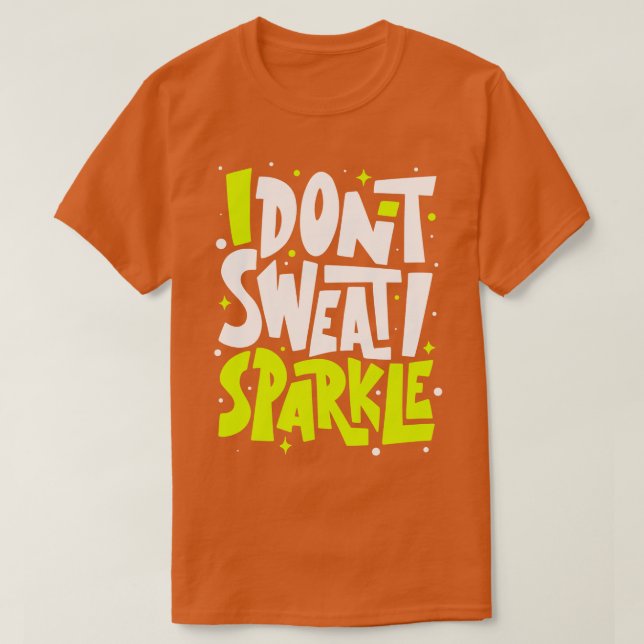 I Sparkle T-Shirt (Design vorne)