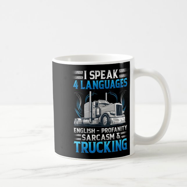 I Speak 4 Languages English Profanity Sarcasm And  Kaffeetasse (Rechts)