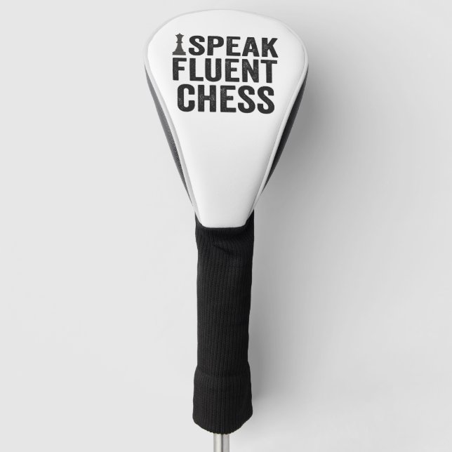 i Speak Fluent Funny Chess Player Checkmate Gesche Golf Headcover (Vorderseite)