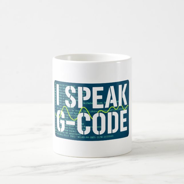 I Speak G-Code CNC Machinist Programmer Funny  Kaffeetasse (Mittel)