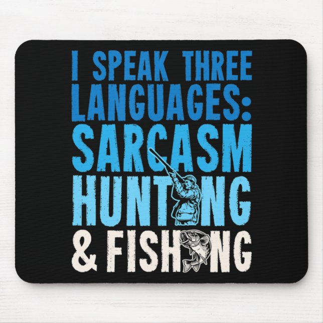 I Speak Three Languages Mousepad (Vorne)