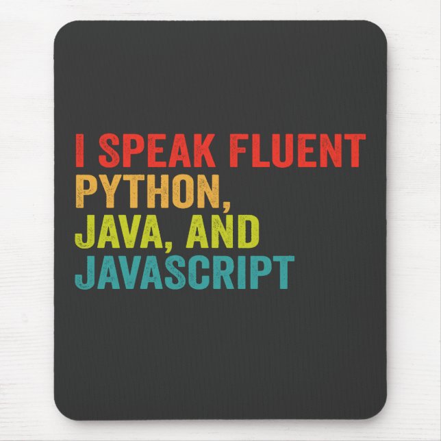 i spricht fließend Computersprache Funny Coding Mousepad (Vorne)