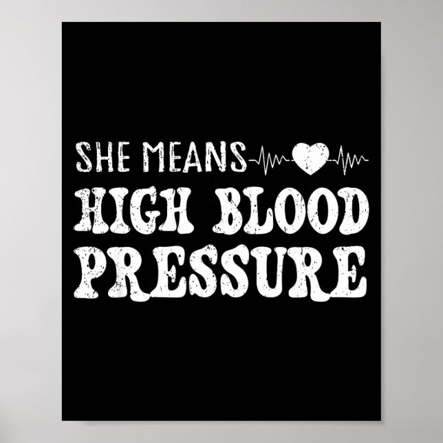 I Still Give Him Butterflies, She Means High Blood Poster (Vorne)