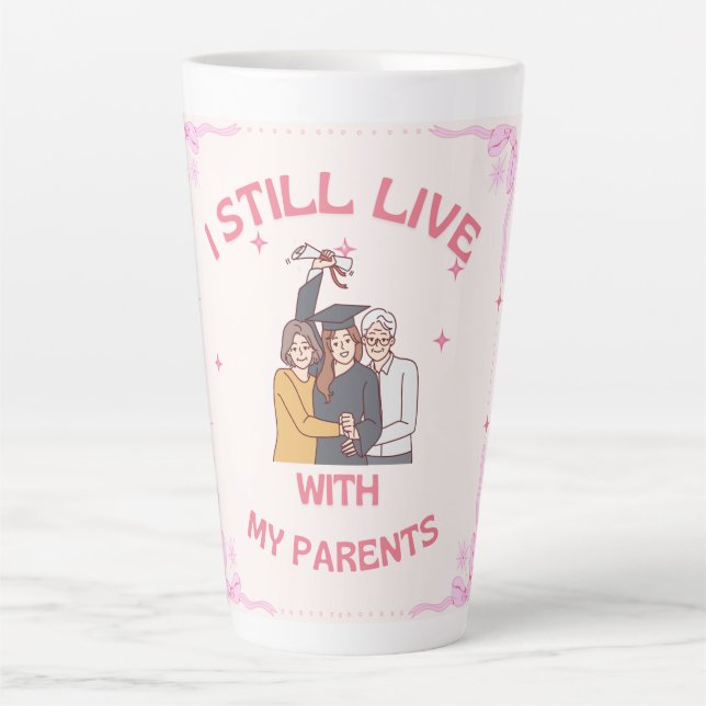 i still live with , Add a photo of your parent Milchtasse (Vorderseite)